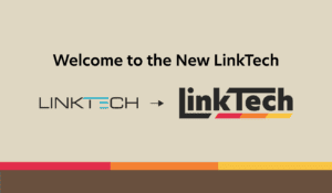 Welcome to the New LinkTech with old to new logo